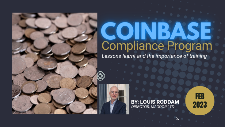 Coinbase Compliance Programme – Lessons learnt and the importance of training