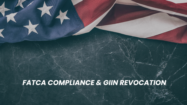 FATCA Compliance and GIIN Revocation: Risks, Realities, and Responsibilities for African Financial Institutions