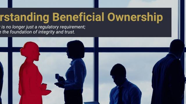 Understanding Beneficial Ownership: The Cornerstone of Financial Transparency