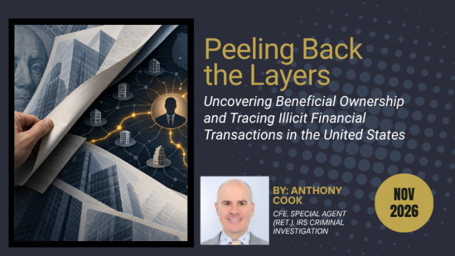 Peeling Back the Layers: Uncovering Beneficial Ownership and Tracing Illicit Financial Transactions in the United States